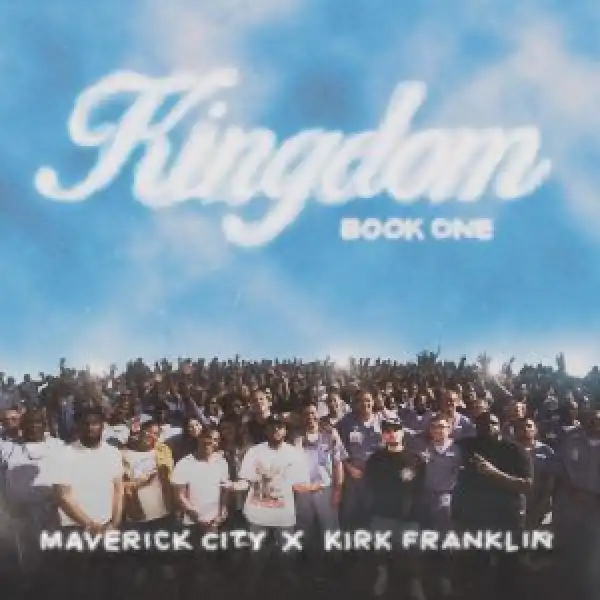 Maverick City Music x Kirk Franklin – Bless Me