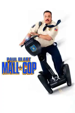 Paul Blart: Mall Cop (2009)