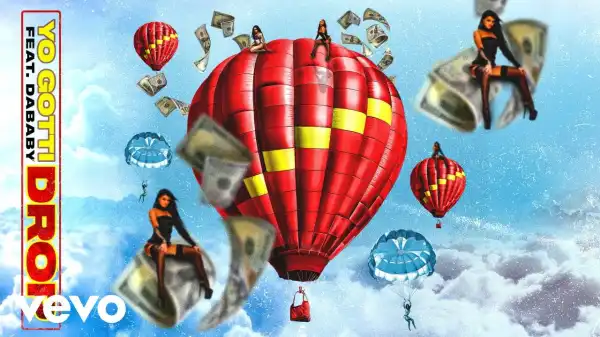 Yo Gotti – Drop Ft. DaBaby