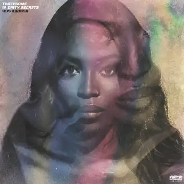 Hus Kingpin - Threesome 4: Dirty Secrets (Album)