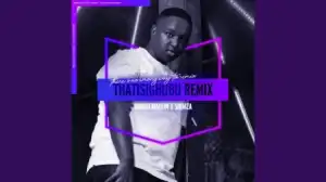 Bongo Maffin – Thath’isigubhu (Shimza Remix)