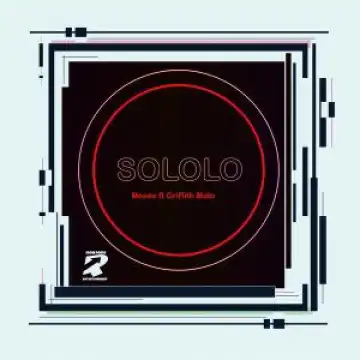 Sololo – Moses Ft. Griffith Malo