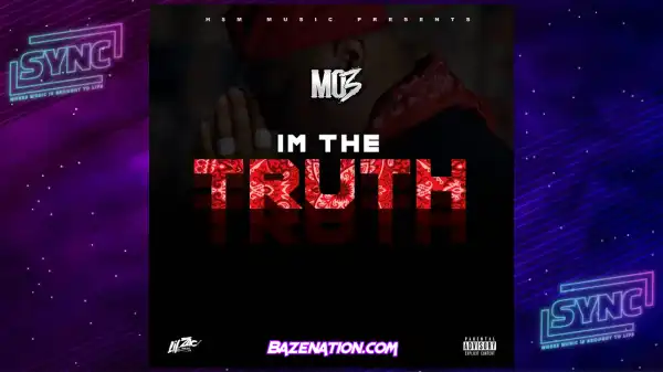 Mo3 – I’m The Truth