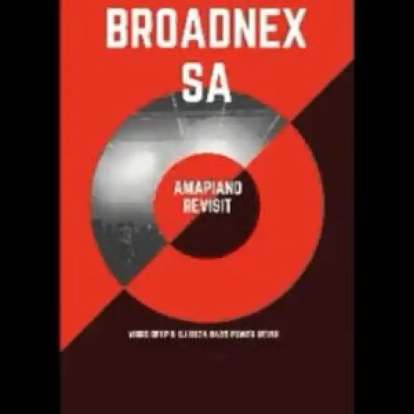 Vigro Deep & Dj Obza – Bass Power Revisit BROADNEX SA 2
