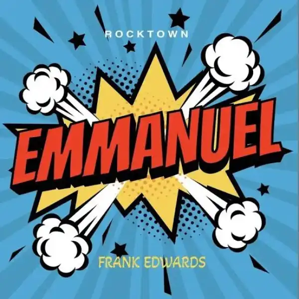 Frank Edwards – Emmanuel (Cover)