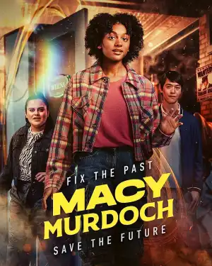 Macy Murdoch (2023) (TV series)