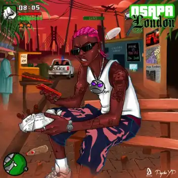 PsychoYP – Osapa London (Album)