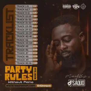 DJ Saquo – Party Rules Book XLIV Without Piano Mix