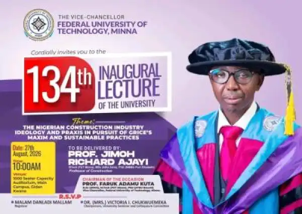 FUTMINNA announces 134th Inaugural Lecture