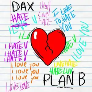 Dax - Plan B
