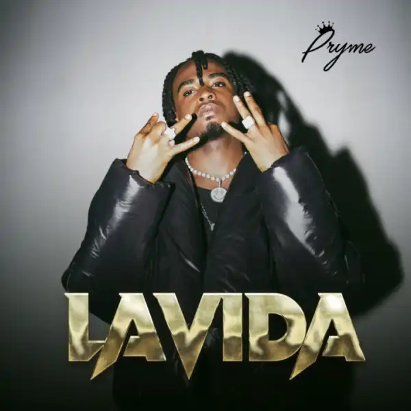 Pryme – Lavida