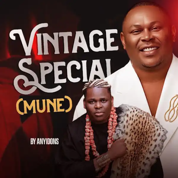 Anyidons – Vintage Special (Mune)