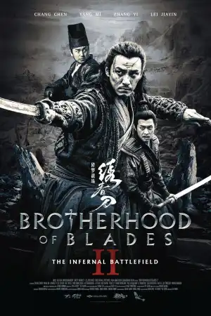 Brotherhood Of Blades 2 (2017) [Chinese]