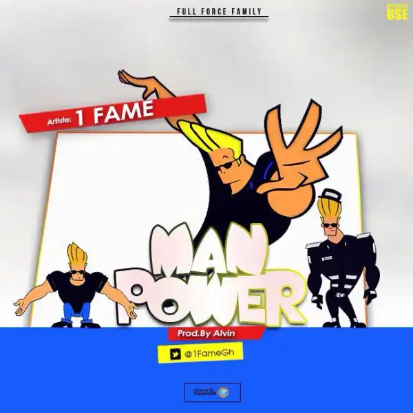 1Fame - Man Power