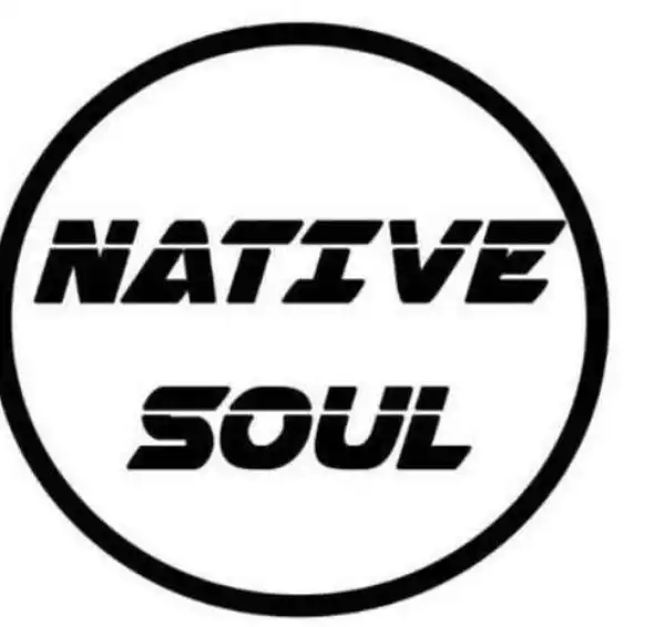 Native Soul – Mo’Faya Ft. Ubuntu Brothers