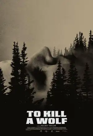 To Kill a Wolf (2024)