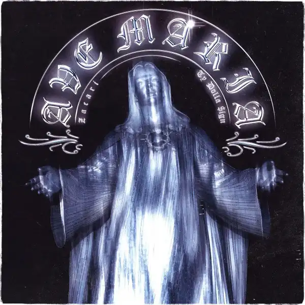 Zacari Ft. Ty Dolla $ign – Ave Maria