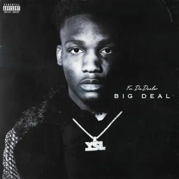 FN DaDealer - Too Humble