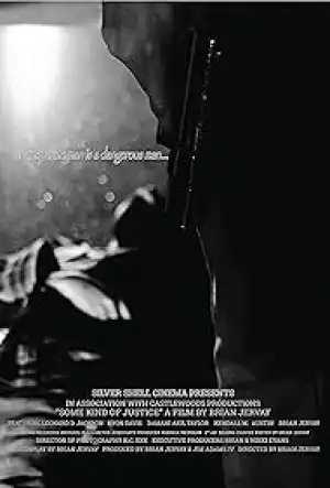 Some Kind of Justice (2025)