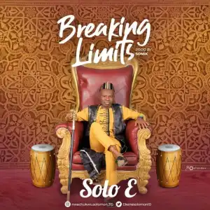 Solo E - Breaking Limits