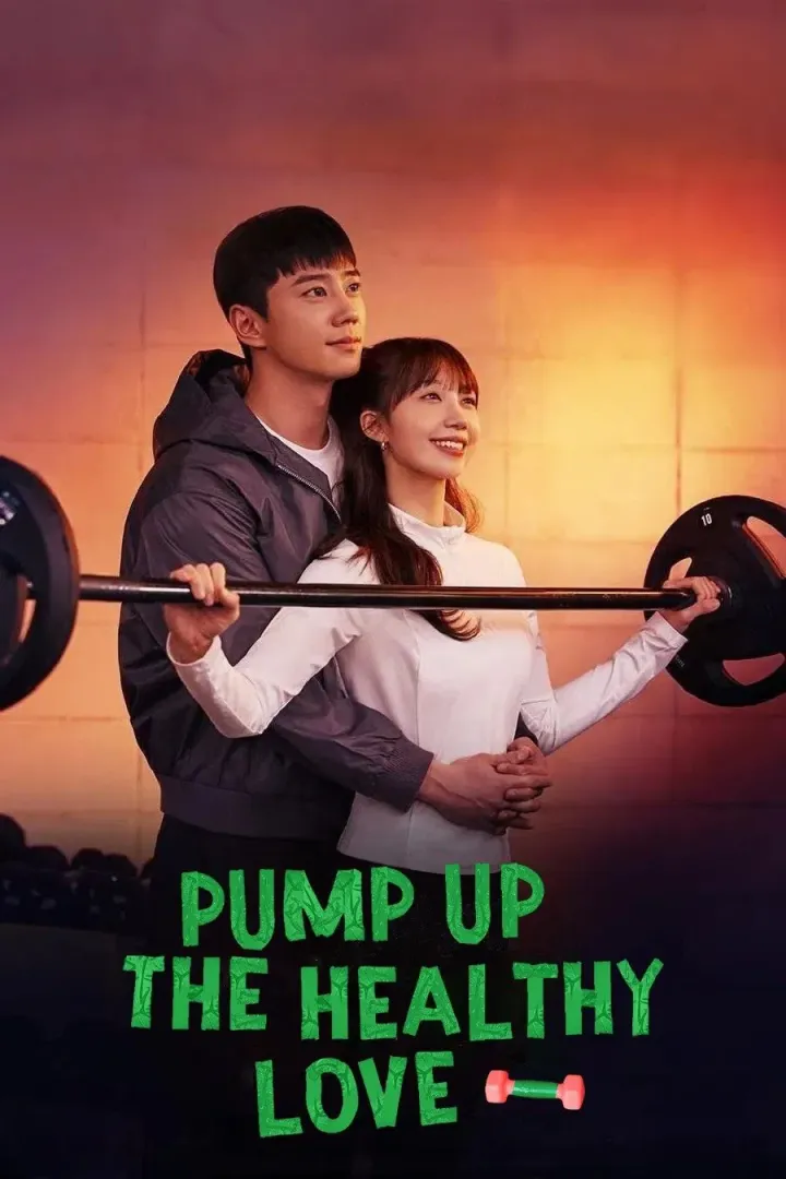 Pump Up the Healthy Love Season 1