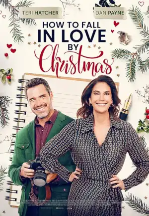 How To Fall In Love By The Holidays (2023)