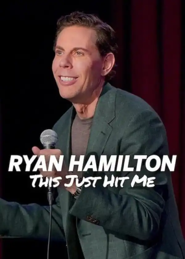 Ryan Hamilton: This Just Hit Me (2026)