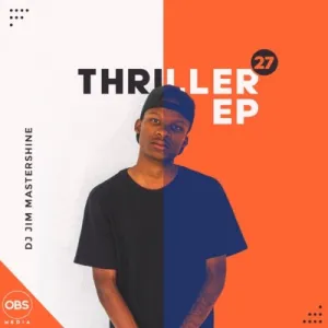 DJ Jim Mastershine - Thriller (EP)