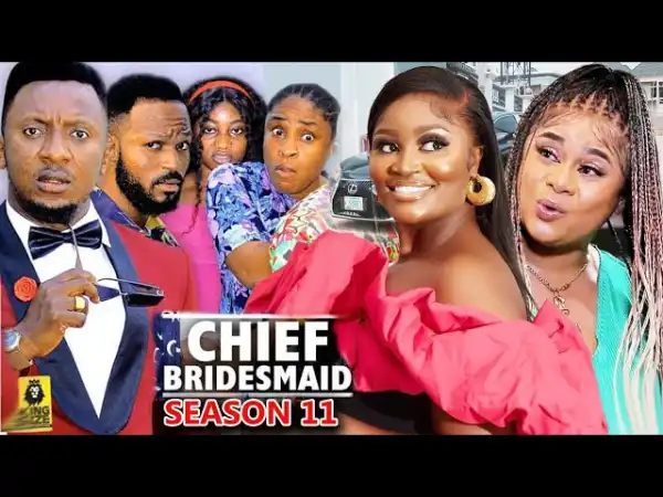 The Chief Bridesmaid Season 11