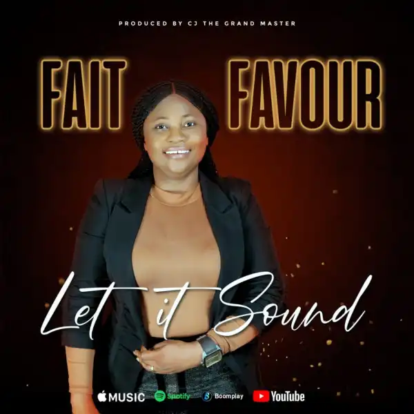 Fait Favour – Let It Sound