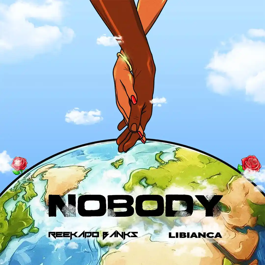 Reekado Banks – NOBODY ft. LIBIANCA