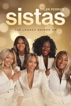 Tyler Perrys Sistas (2019 Tv series)