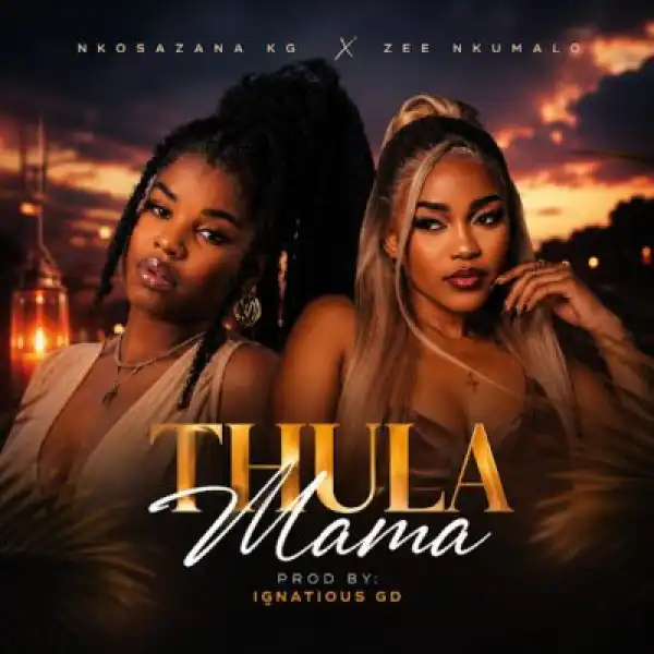 Nkosazana KG – Thula Mama ft Zee Nkumalo