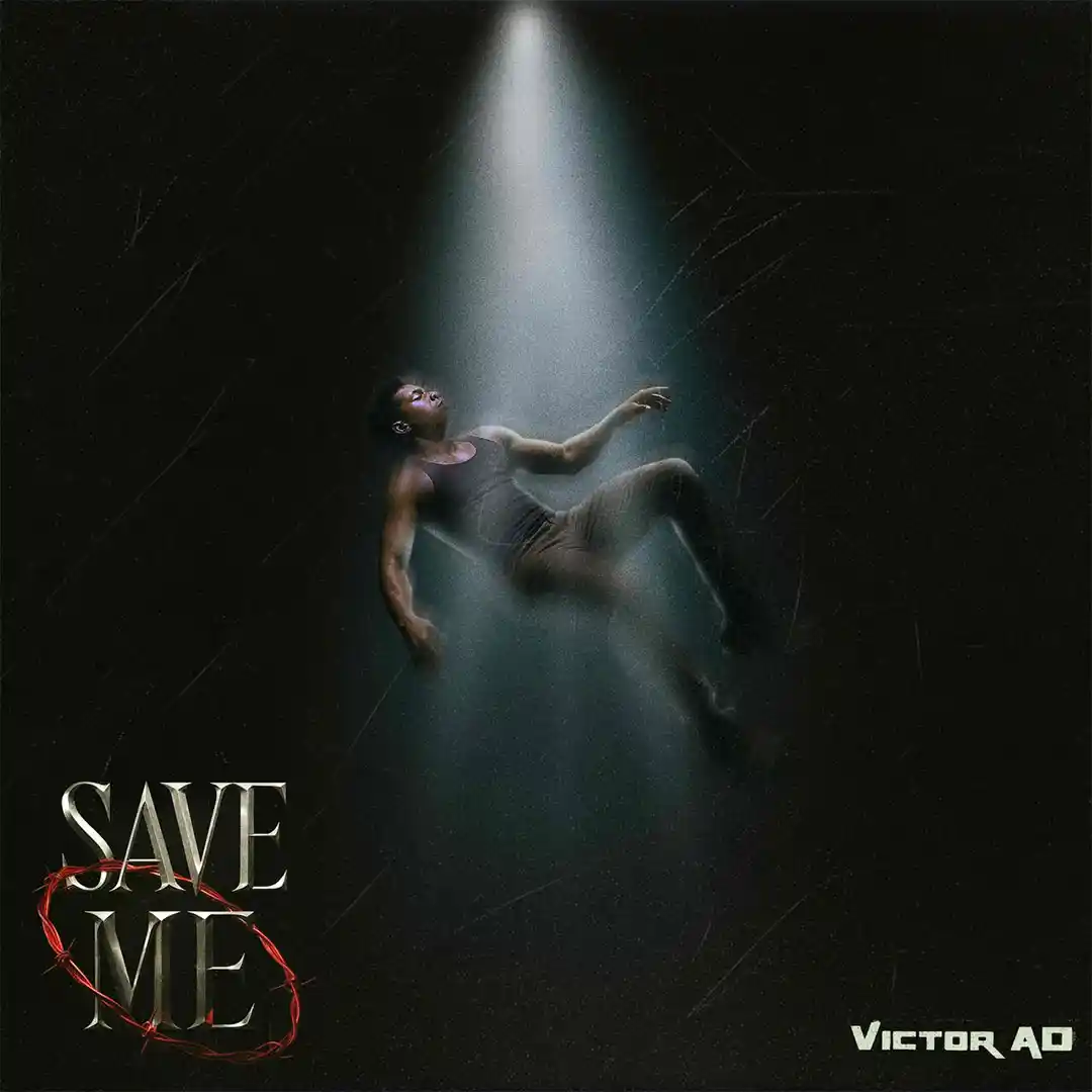 Victor AD – SAVE ME