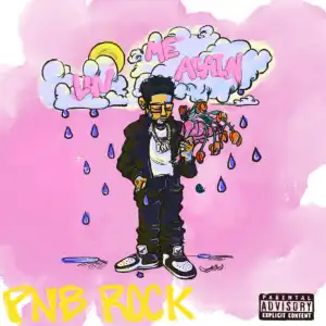 PnB Rock - Luv Me Again