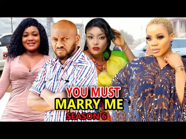 You Must Marry Me Season 6
