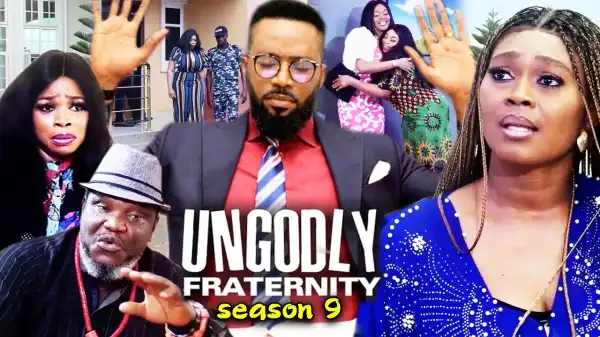Ungodly Fraternity Season 9