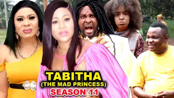 Tabitha The Mad Princess Season 11