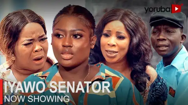 Iyawo Senator (2023 Yoruba Movie)