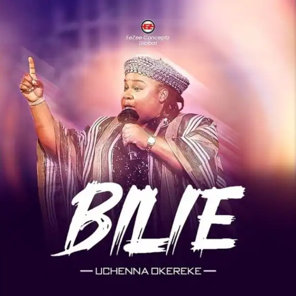 Uchenna Okereke – Bilie