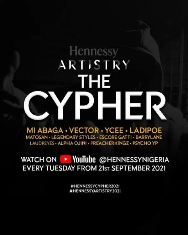 LadiPoe, M.I Abaga, Vector, Ycee – Hennessy Cypher 2021