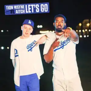 Tion Wayne Ft. Aitch – Let’s Go (Instrumental)