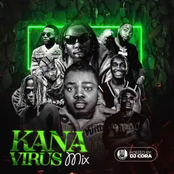 DJ Cora – Kana Virus Mix