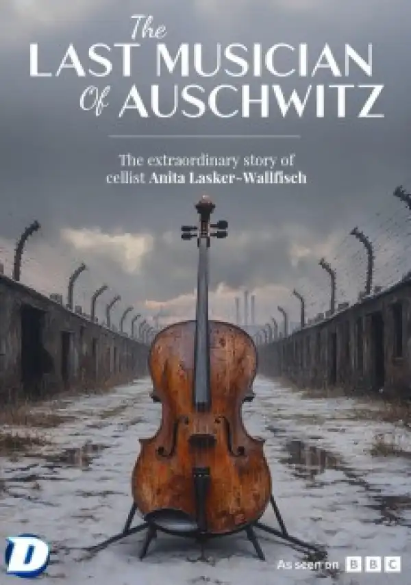 The Lost Music of Auschwitz (2025)