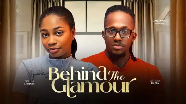 Behind The Glamour (2026 Nollywood Movie)