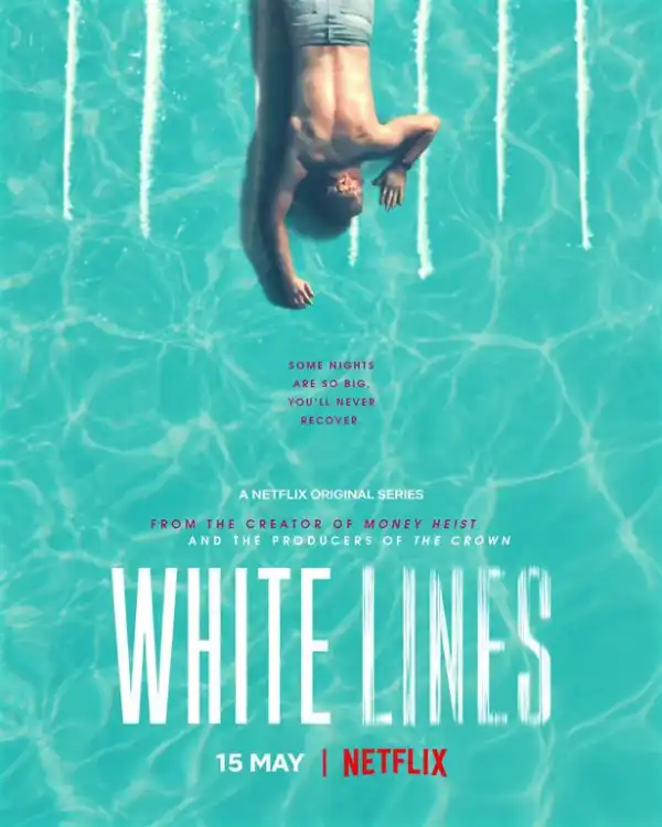 White Lines S01 E07 (TV Series)