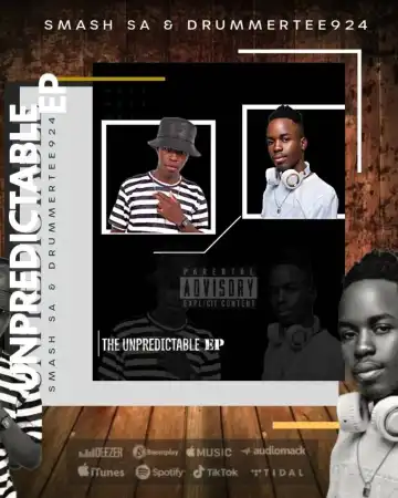 Smash & DrummeRTee924 – The Unpredictable (EP)