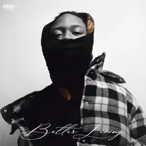 Slimelife Shawty - Better Living (Album)