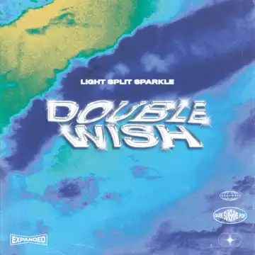 Double Wish – Edge To Edge