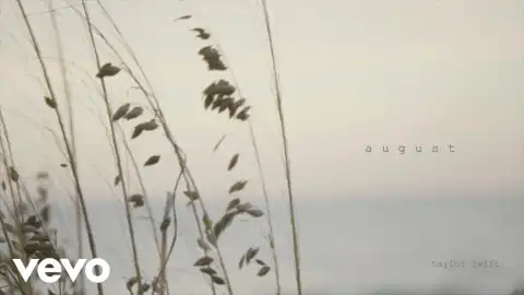 Taylor Swift – August (Lyrics Video)